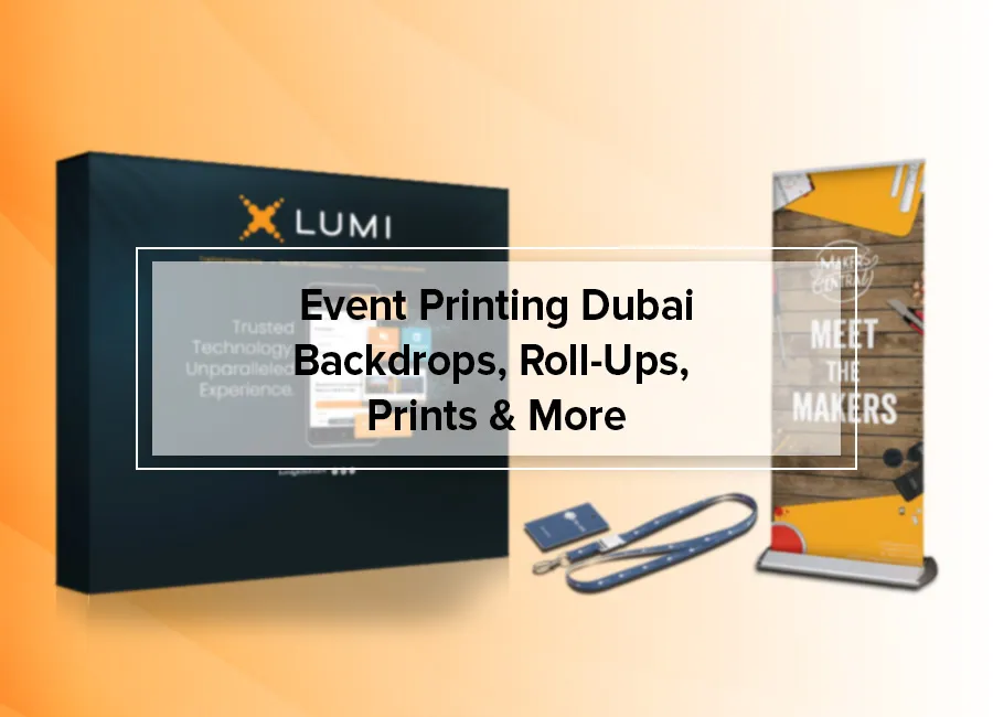 Print for Events: What You Need for Corporate Events, Exhibitions, or Product Launches in Lahore